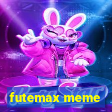 futemax meme